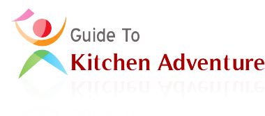 Guide to kitchen adventure